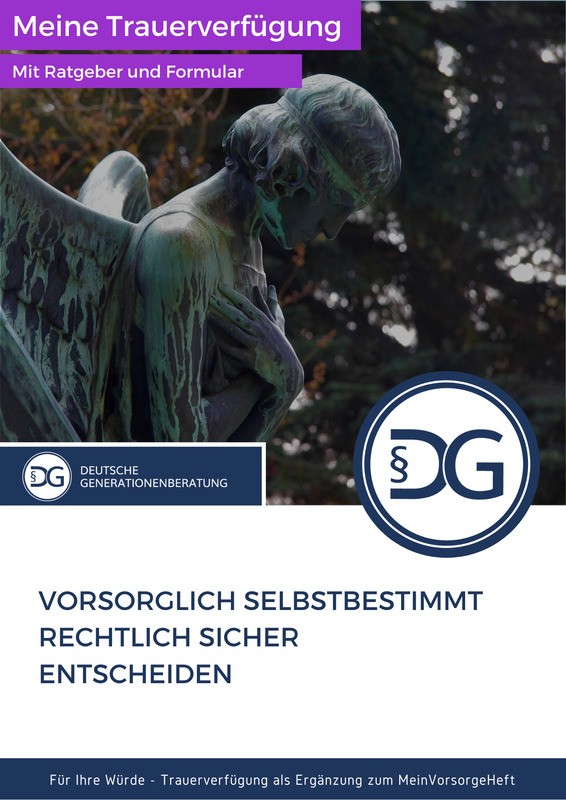 Trauerverfügung Cover - Deutsche Generationenberatung